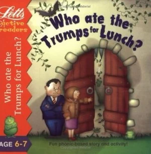 Image of Who Ate the Trumps for Lunch by Clive Gifford Book