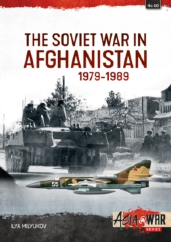Image of The Soviet War in Afghanistan 1979-1989 Paperback / softback