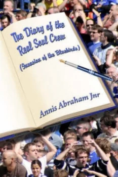 Image of The Diary of the Real Soul Crew by Annis Abraham Paperback