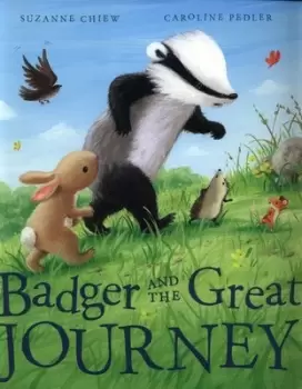 Image of Badger and the great journey by Suzanne Chiew