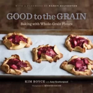 Image of Good to the grain by Kimberly Boyce
