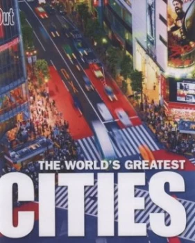 Image of The Worlds Greatest Cities by Jessica Cargill Thompson Hardback