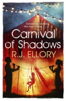 Image of Carnival of Shadows by R.J. Ellory Book
