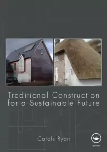 Image of Traditional Construction for a Sustainable Future