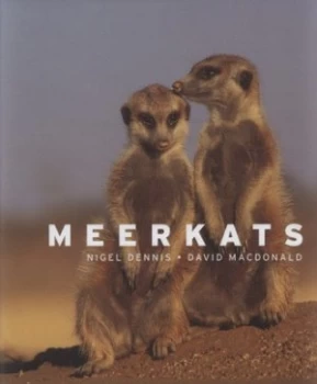Image of Meerkats by Nigel Dennis Hardback