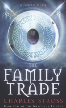 Image of The Family Trade by Charles Stross Book