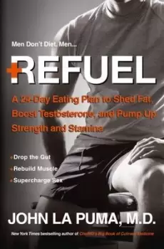 Image of Refuel - John La Puma - Hardback - Used