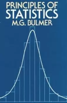 Image of Principles of Statistics by M. G. Bulmer