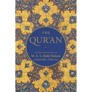 Image of The Qur'an: English translation with parallel Arabic text by Oxford University Press (Hardback, 2010)