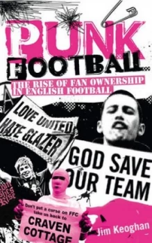 Image of Punk Football by Jim Keoghan Book