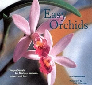 Image of Easy Orchids by Mimi Luebbermann and Faith Echtermeyer Book