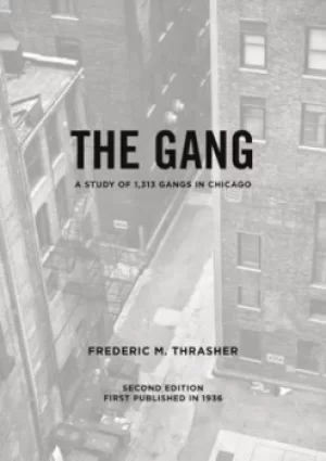 Image of The gang by Frederic Milton Thrasher