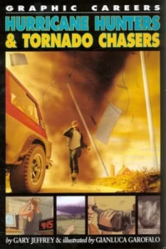 Image of Hurricane Hunters and Tornado Chasers by Gary Jeffrey Paperback