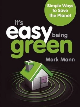 Image of Its Easy Being Green by Mark Mann Paperback