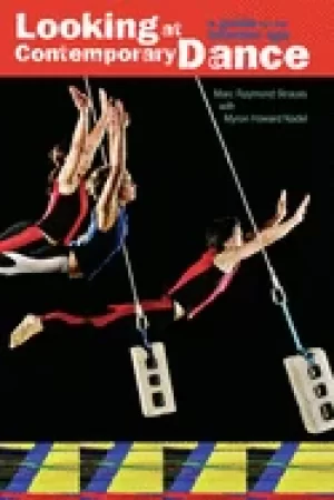 Image of looking at contemporary dance a guide for the internet age