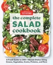 Image of The Complete Book of Salads : A Fresh Guide with 200+ Vibrant Recipes