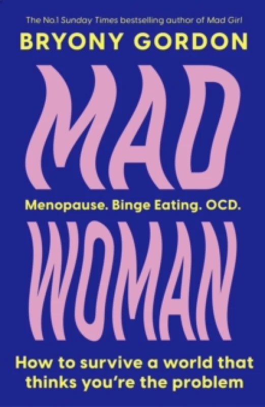 Image of Mad Woman . Hardback. By Bryony Gordon Books