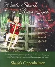 Image of With Stars in Their Eyes : Brain Science and Your Child's Journey Toward the Self