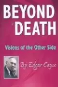 Image of Beyond Death : Visions of the Other Side