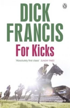Image of For Kicks by Dick Francis Book