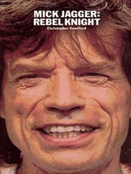 Image of Mick Jagger by Christopher Sandford Paperback