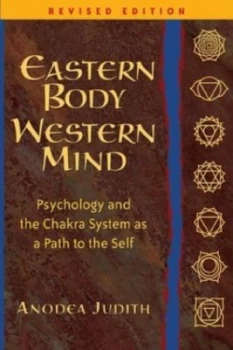 Image of Eastern Body Western Mind by Anodea Judith Book