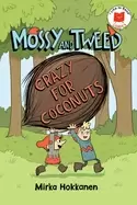 Image of mossy and tweed crazy for coconuts
