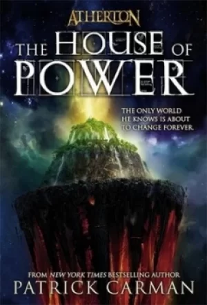 Image of The house of power by Patrick Carman