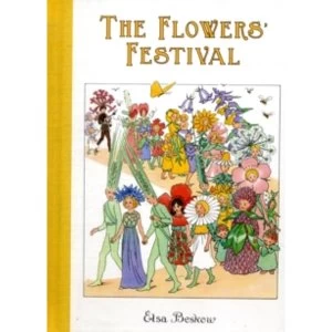 Image of The Flowers' Festival by Elsa Beskow (Hardback, 2010)