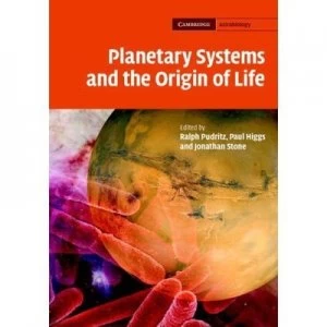Image of Planetary Systems and the Origins of Life by Ralph Pudritz Hardback