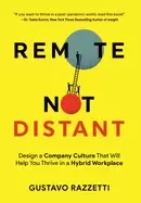 Image of remote not distant design a company culture that will help you thrive in a