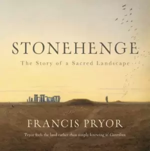 Image of Stonehenge by Francis Pryor