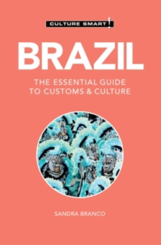 Image of Brazil - Culture Smart : The Essential Guide to Customs & Culture Paperback / softback