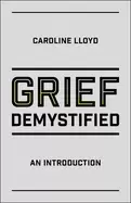 Image of grief demystified