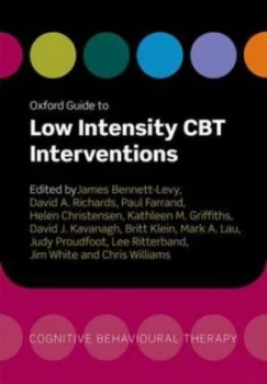 Image of Oxford Guide to Low Intensity Cbt Interventions by James Bennett-Levy Paperback
