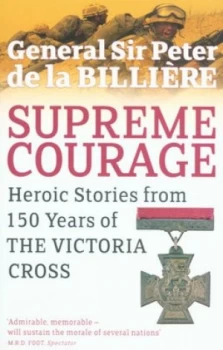 Image of Supreme Courage by Peter De La Billiere Paperback