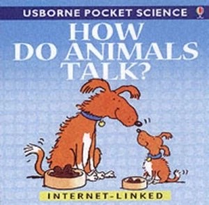 Image of How Do Animals Talk Book