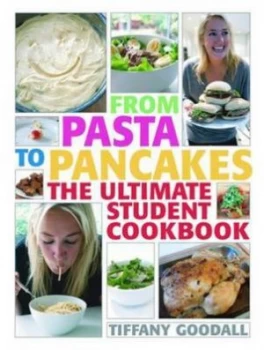 Image of From Pasta to Pancakes by Tiffany Goodall Paperback
