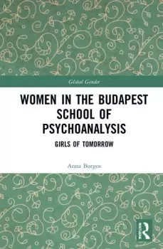 Image of Women in the Budapest School of PsychoanalysisGirls of Tomorrow