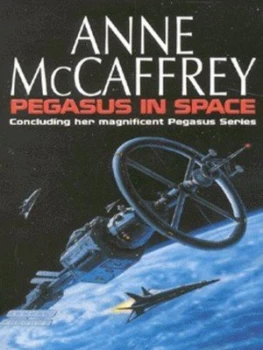 Image of Pegasus in Space by Anne Mccaffrey Paperback