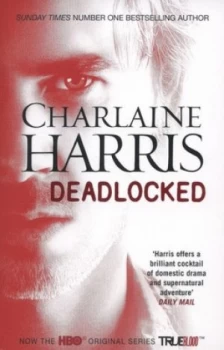 Image of Deadlocked by Charlaine Harris Book