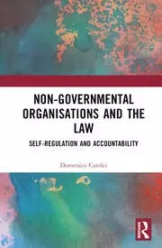 Image of Non-Governmental Organisations and the Law Self-Regulation and Accountability