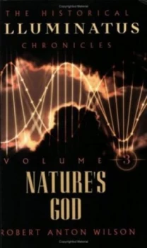 Image of Natures God by Robert Anton Wilson Paperback