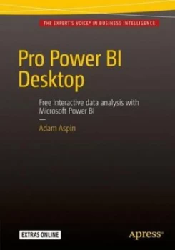 Image of Pro Power BI Desktop by Adam Aspin
