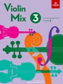 Image of Violin Mix 3 : 19 new arrangements, Grade 3