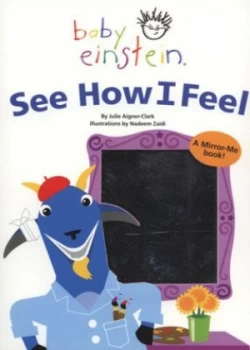 Image of See How I Feel by Aigner-Clark Julie Book