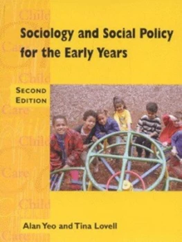 Image of Sociology and Social Policy for the Early Years by Tina Lovell Paperback