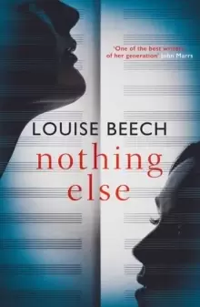 Image of Nothing Else : The exquisitely moving novel that EVERYONE is talking about...