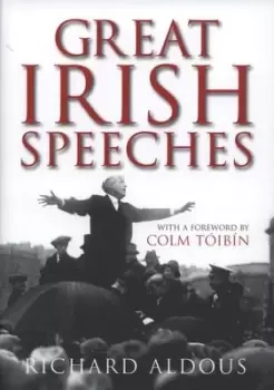 Image of Great Irish speeches by Richard Aldous