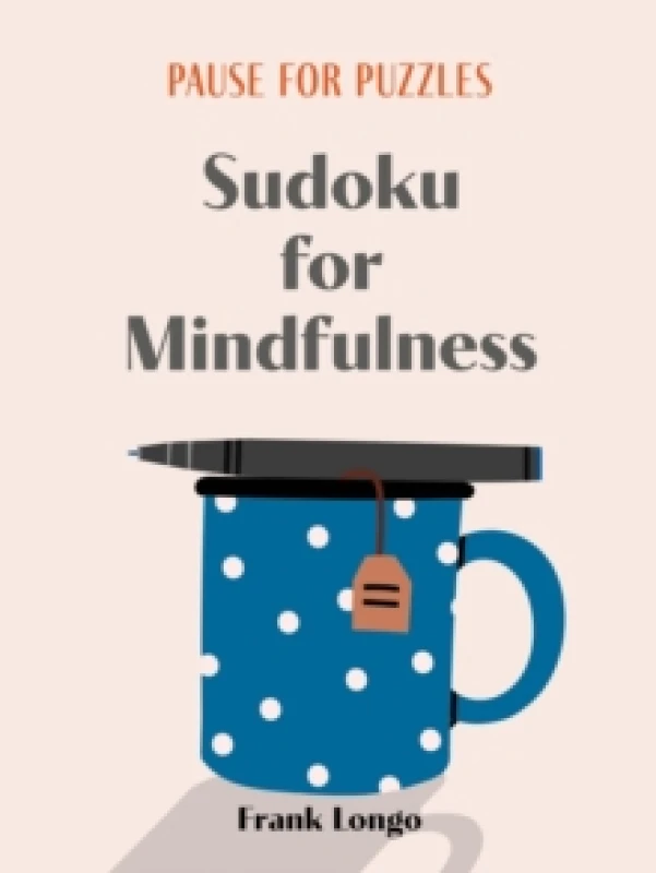 Image of pause for puzzles sudoku for mindfulness 9781454950288